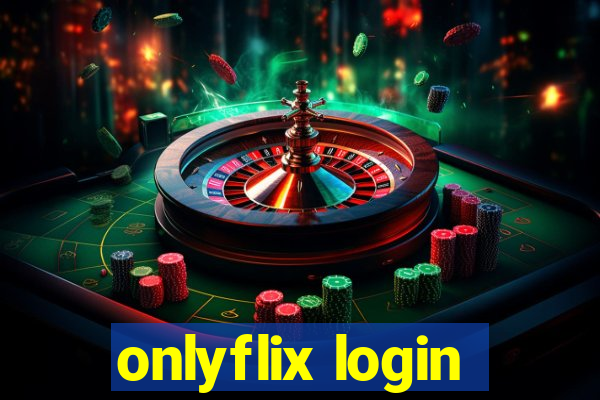 onlyflix login